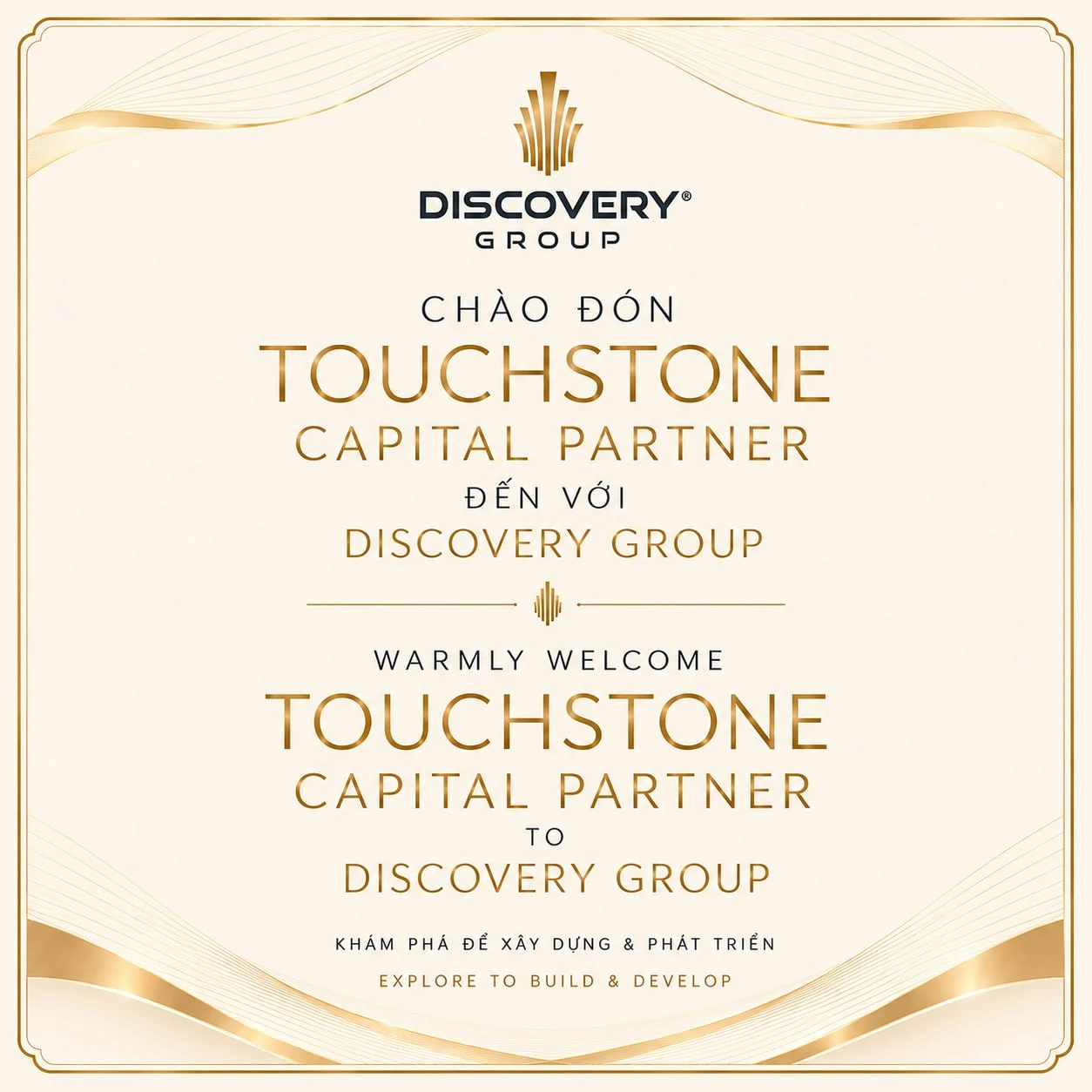 Discovery Group chào đón Touchstone Capital Partner tới Việt Nam